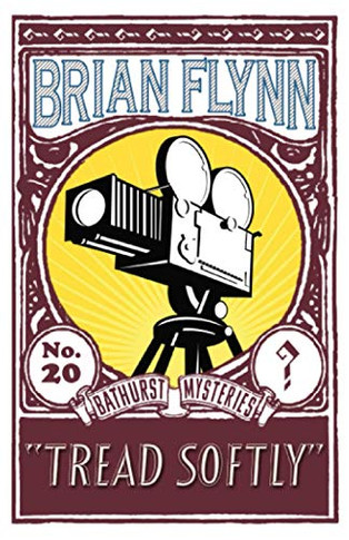 Tread Softly: An Anthony Bathurst Mystery