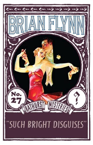 Such Bright Disguisesaanthonyathurst Mystery (Thanthonyathurst Myster's)