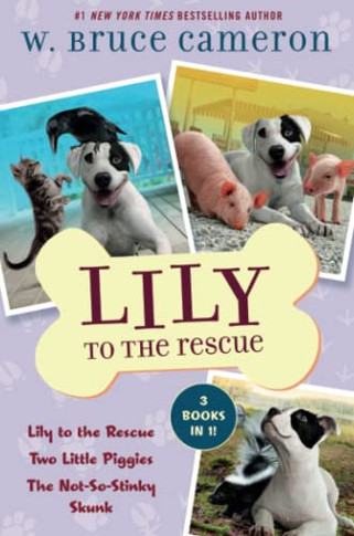 Lily to the Rescue Bind-Up Books 1-3