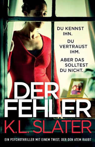 Der Fehler: Ein Psychothriller mit einem Twist, der den Atem raubt (German Edition)