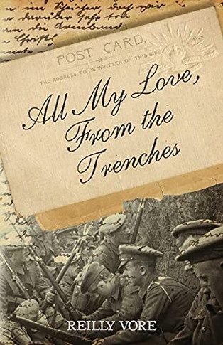 All My Love, From The Trenches