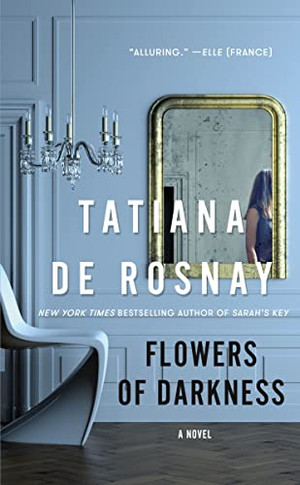 Flowers Of Darkness : A Novel