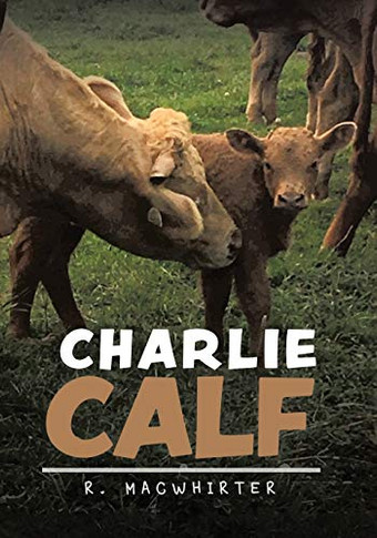 Charlie Calf - Paperback