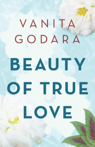 Beauty Of True Love