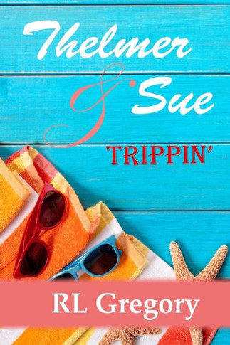 Thelmer & Sue : Trippin'
