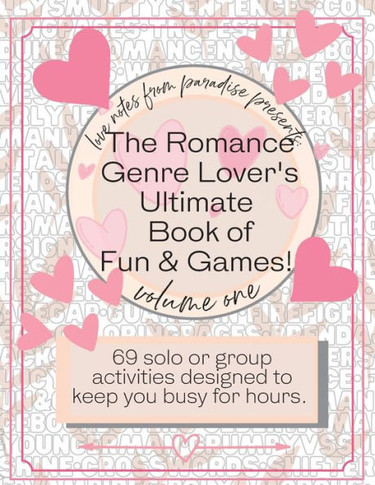 The Romance Genre Lover'S Ultimate Book Of Fun & Games - 9781734255065