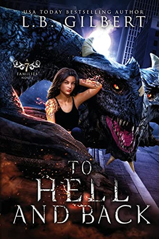To Hell And Back: A Seven Families Novel