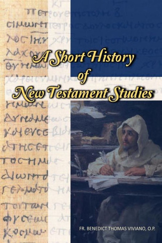 A Short History Of New Testament Studies