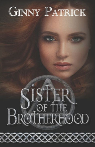 Sister Of The Brotherhood