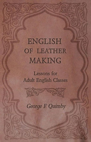 English Of Leather Making - Lessons For Adult English Classes