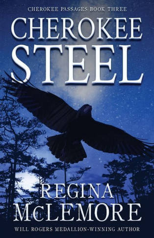 Cherokee Steel (Cherokee Passages) - 9781633737839