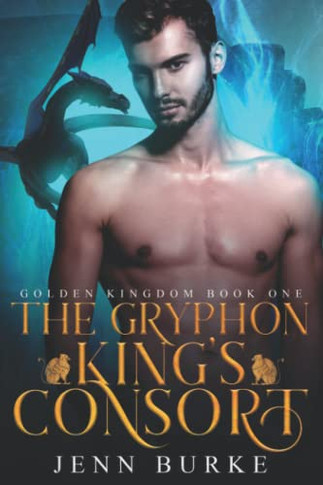 The Gryphon King'S Consort (Golden Kingdom)