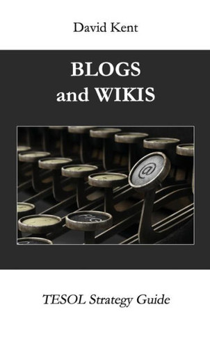 Blogs and Wikis (TESOL Strategy Guide)
