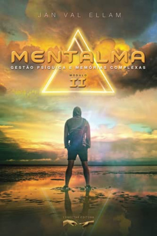 Mentalma Ii: Gest? Ps?uica E Mem?ias Complexas (Portuguese Edition)