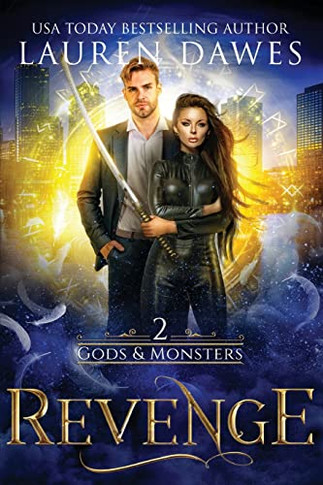 Revenge: (A Norse God Urban Fantasy) (Gods & Monsters)