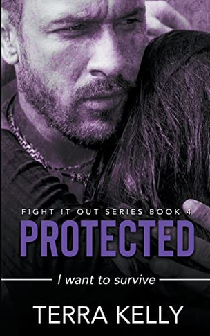 Protected (Fight It Out)