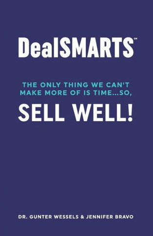 DealSMARTS: The only thing we can't make more of is time... so, sell well!