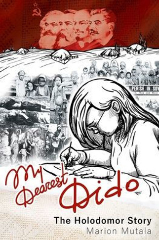 My Dearest Dido: The Holodomor Story