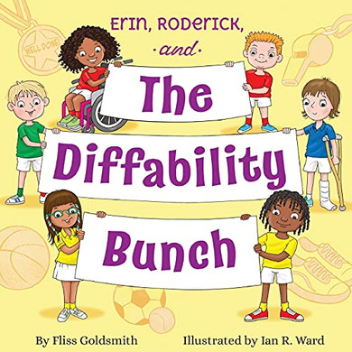 Erin, Roderick, And The Diffability Bunch (Erin And Roderick)