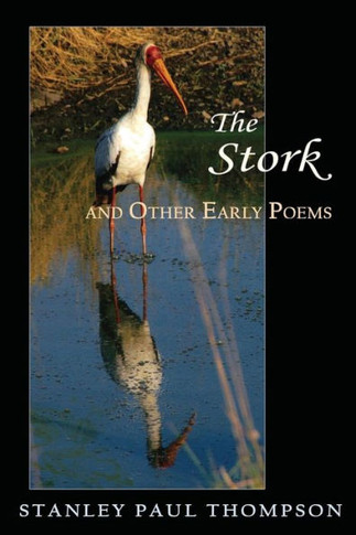 The Stork And Other Early Poems
