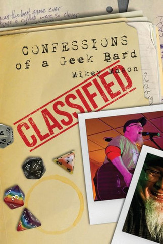 Confessions Of A Geek Bard - 9781645542100