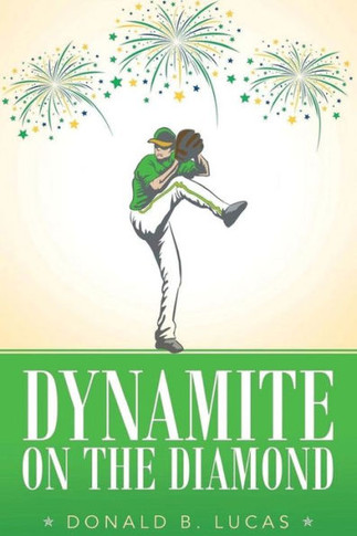 Dynamite On The Diamond - 9781638122784
