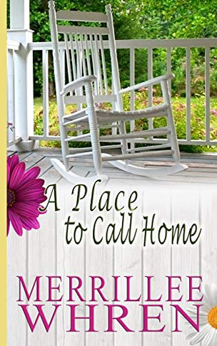 A Place to Call Home (Front Porch Promises)