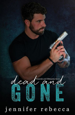 Dead and Gone (Funerals and Obituaries Mysteries)