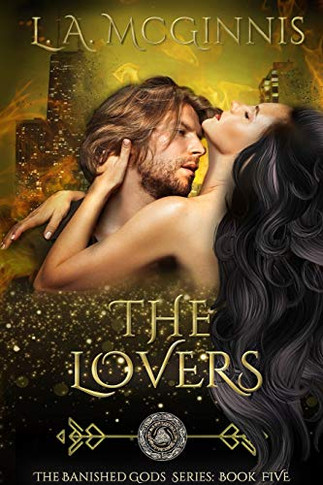 The Lovers: The Banished Gods: Book Five