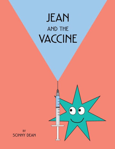 Jean and the Vaccine - 9781734466355
