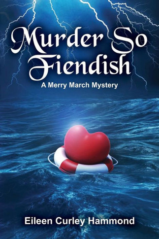 Murder So Fiendish : A Merry March Mystery