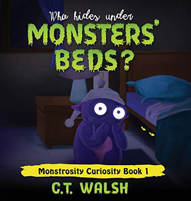 Who Hides Under Monsters' Beds?