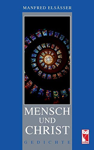 Mensch und Christ: Gedichte (German Edition)