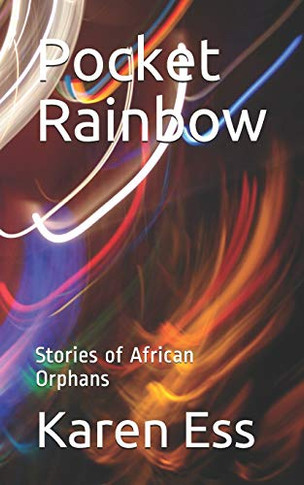 Pocket Rainbow: Stories of African Orphans