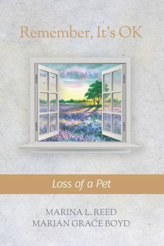Remember, It'S Ok: Loss Of A Pet - 9781990336317