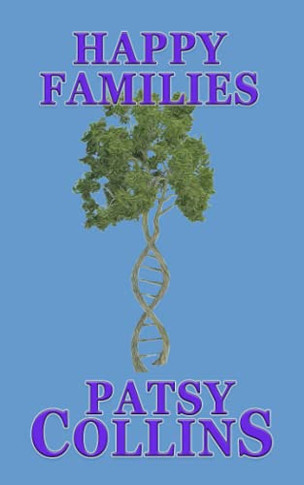 Happy Families: A Collection Of 24 Short Stories