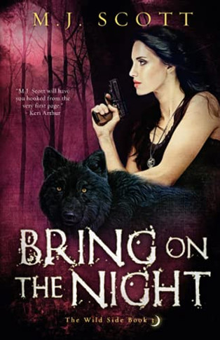 Bring On The Night (The Wild Side)