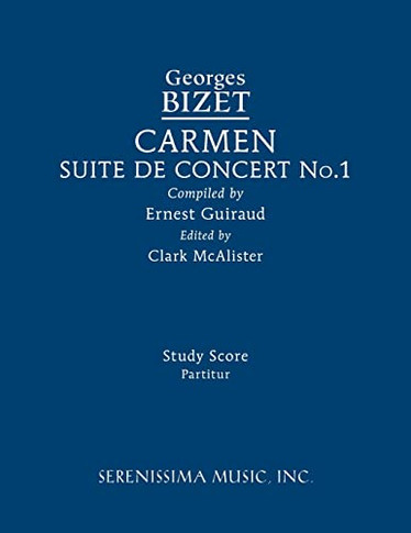 Carmen Suite De Concert No.1: Study Score