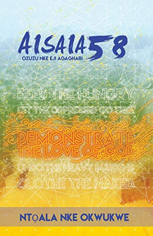 Ntonala nke Okwukwe : Aisaia 58 Ozuzu nke eji Agaghari