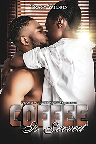 Coffee Is Served - 9781737382843
