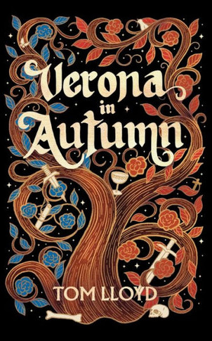 Verona In Autumn: What Next For Romeo And Juliet? - 9781915073129