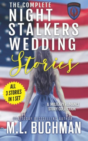 The Complete Night Stalkers Wedding Stories: A Military Romance Story Collection
