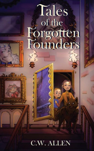 Tales Of The Forgotten Founders - 9781953971753