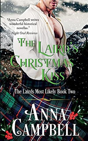 The Laird??S Christmas Kiss: The Lairds Most Likely Book 2