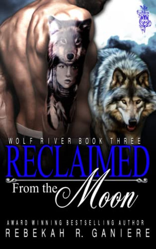 Reclaimed from the Moon (Wolf River)