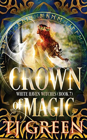Crown of Magic (White Haven Witches)