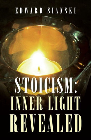 Stoicism: Inner Light Revealed - 9781982297077