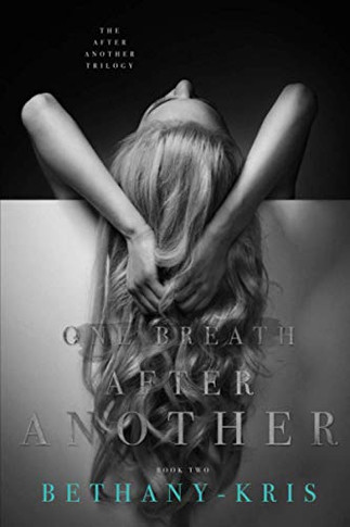 One Breath After Another (The After Another Trilogy)