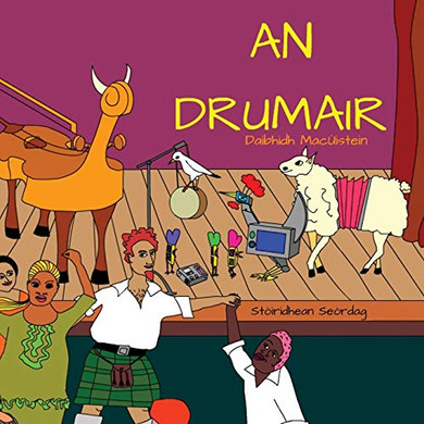 An Drumair (St???iridhean Se???rdag) (Scots Gaelic Edition)