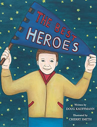 The Best Heroes - 9781940645889
